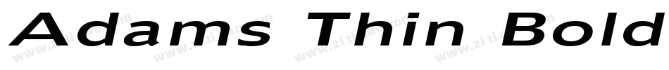 Adams Thin Bold Italic字体转换